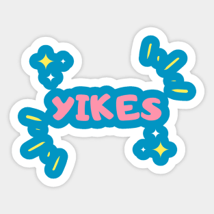 Yikes Millenial Statement Sticker